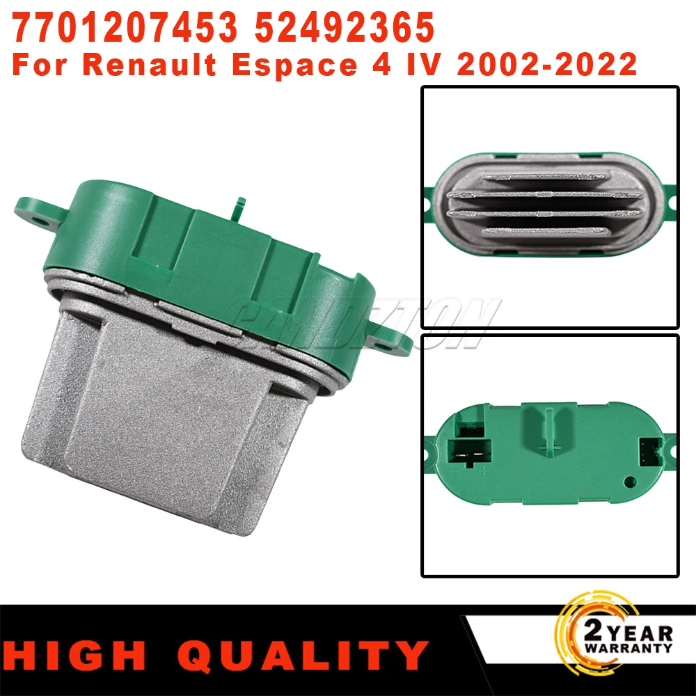 New HVAC Heater Blower Car Resistor Module 7701207453 52492365 For Renault Espace 4 IV 2002-2022 Electrical Module Replacement
New HVAC Heater Blower Car Resistor Module 7701207453 52492365 For Renault Espace 4 IV 2002-2022 Electrical Module Replacement