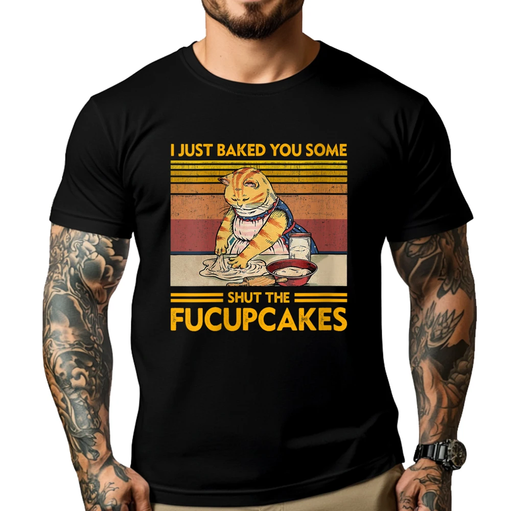 Womens I Just Baked You Some Shut The Fucupcakes Retro Vintage Cat Mens Designer T Shirt Women Band Tshirts Valentines Day
Womens I Just Baked You Some Shut The Fucupcakes Retro Vintage Cat Mens Designer T Shirt Women Band Tshirts Valentines Day