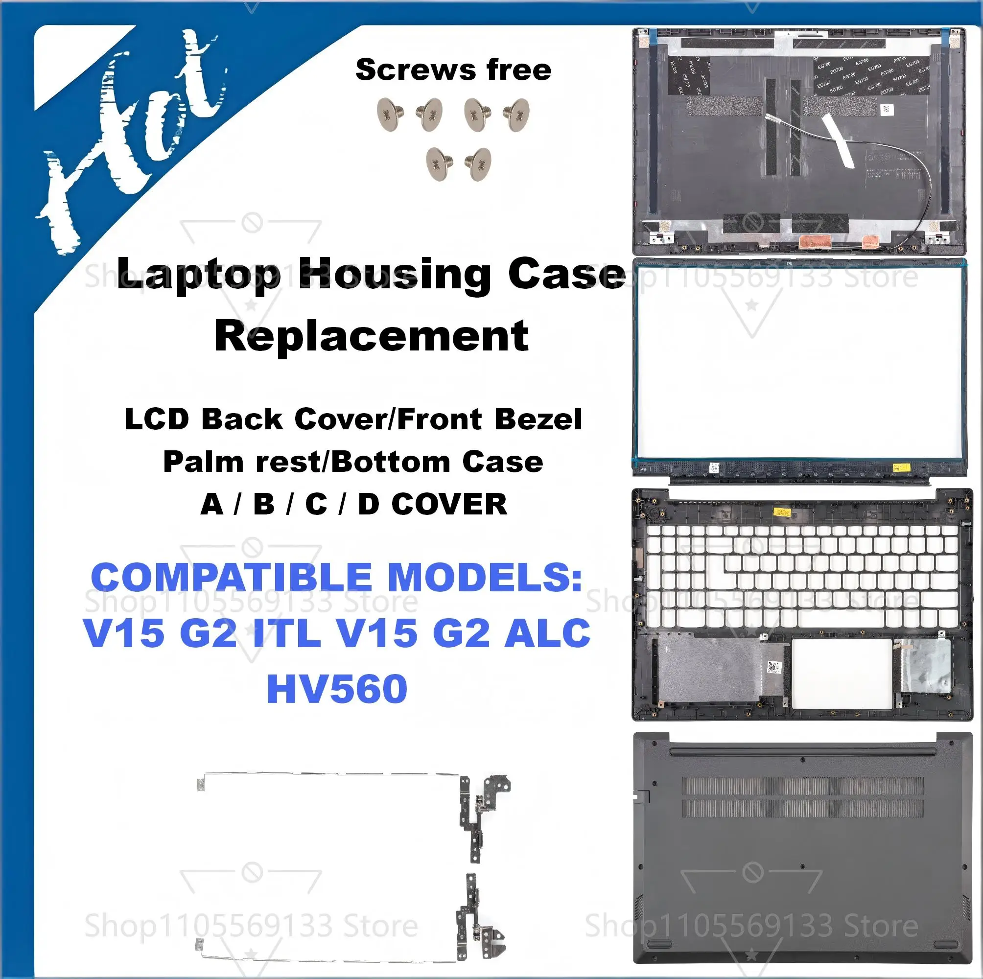 housing case For V15 G2 ALC V15 G2 ITL LCD Back Cover Bezel Upper Bottom Case Hinges AP21S000A00 AP21S000110 AP21S000500
housing case For V15 G2 ALC V15 G2 ITL LCD Back Cover Bezel Upper Bottom Case Hinges AP21S000A00 AP21S000110 AP21S000500