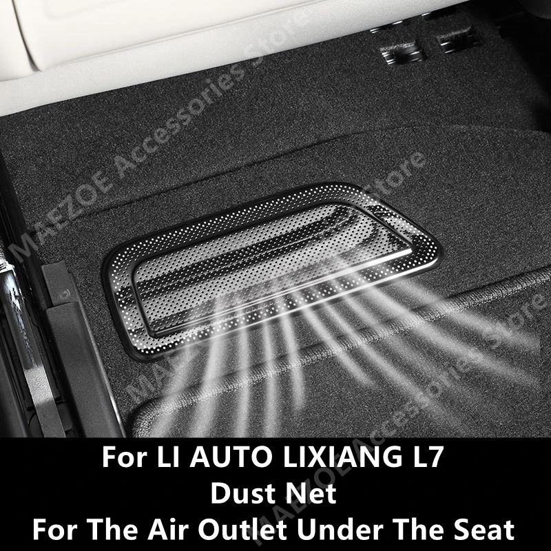 For LI AUTO LIXIANG L7 Dust Net For The Air Outlet Under The Seat,Car Interior Decoration Modification Accessories Refit
For LI AUTO LIXIANG L7 Dust Net For The Air Outlet Under The Seat,Car Interior Decoration Modification Accessories Refit