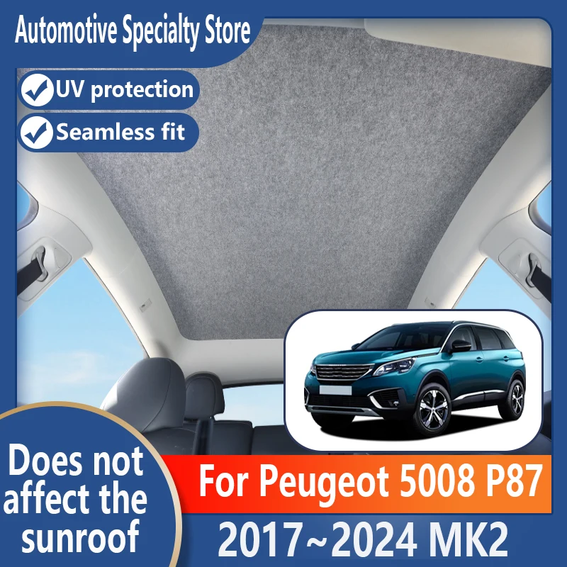 For Peugeot 5008 P87 2017~2024 23 MK2 Car Sunroof Insulation Visor Electrostatic Adsorption Suede Fabric Sun Protection Anti-UV
For Peugeot 5008 P87 2017~2024 23 MK2 Car Sunroof Insulation Visor Electrostatic Adsorption Suede Fabric Sun Protection Anti-UV