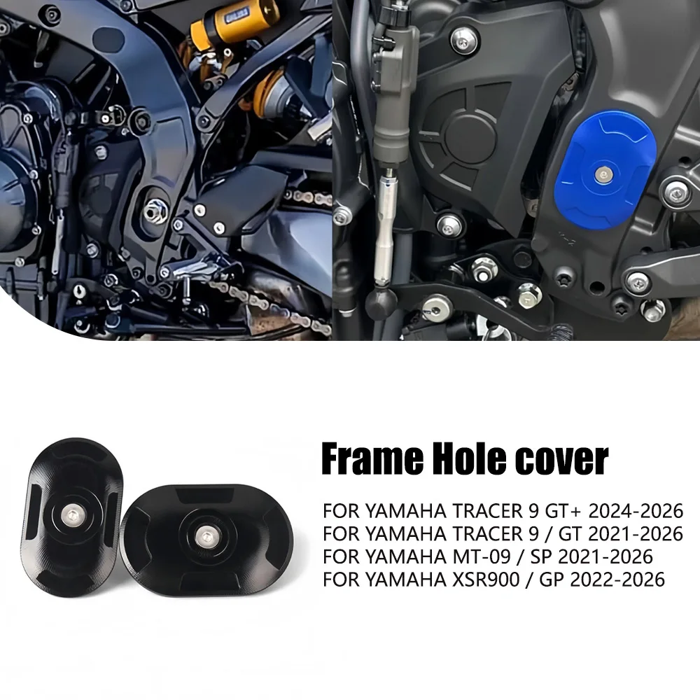 For YAMAHA MT-09 MT09 MT 09 SP 2021-2026 Tracer9 Tracer 9 GT Y-AMT XSR900 XSR900 GP Motorcycle Frame Hole Cover Caps Plug
For YAMAHA MT-09 MT09 MT 09 SP 2021-2026 Tracer9 Tracer 9 GT Y-AMT XSR900 XSR900 GP Motorcycle Frame Hole Cover Caps Plug