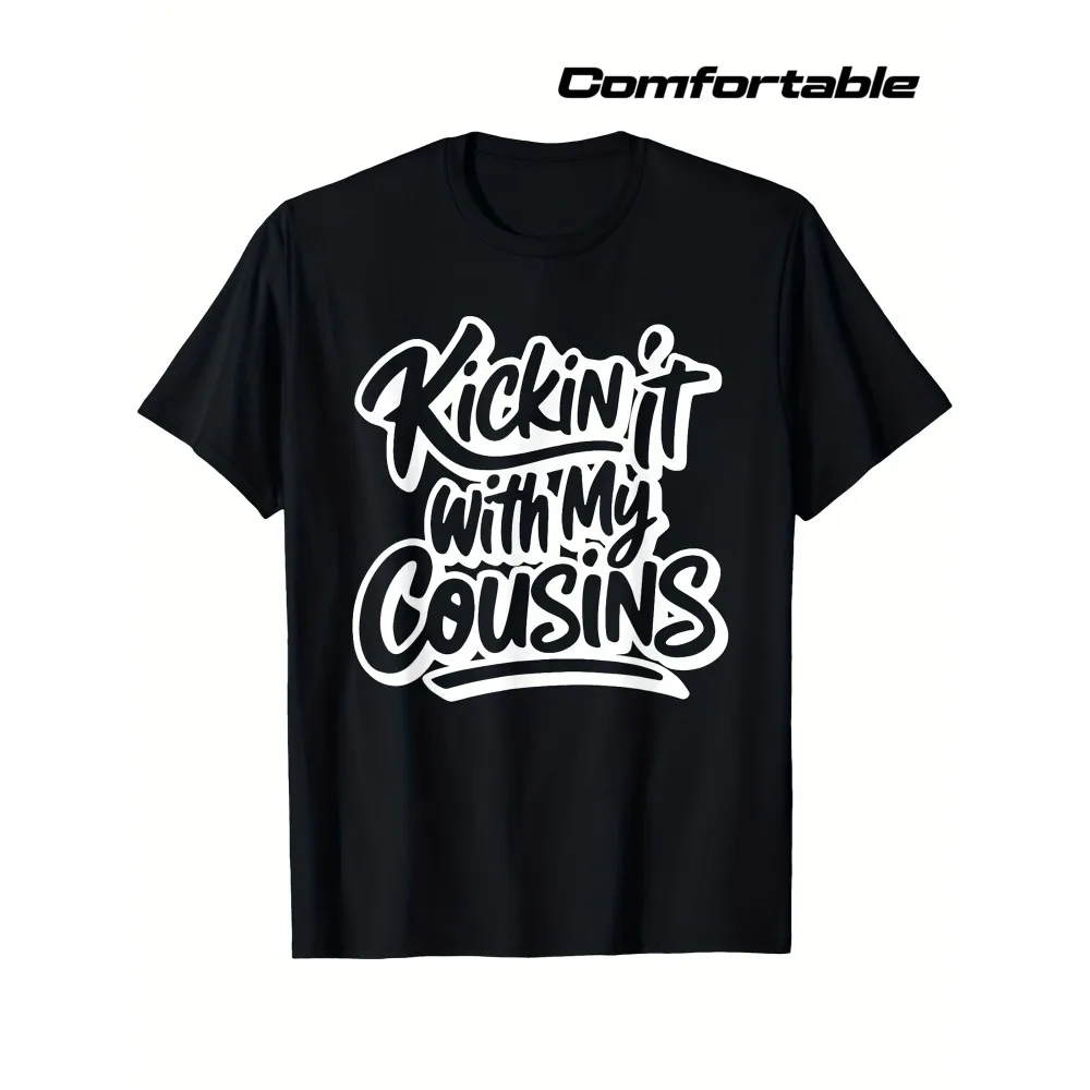 Funny Cousins Matching T-Shirts - Kickin' It with My Cousins Slogan Black with White Cursive Lettering Comfortable Round Neck
Funny Cousins Matching T-Shirts - Kickin' It with My Cousins Slogan Black with White Cursive Lettering Comfortable Round Neck