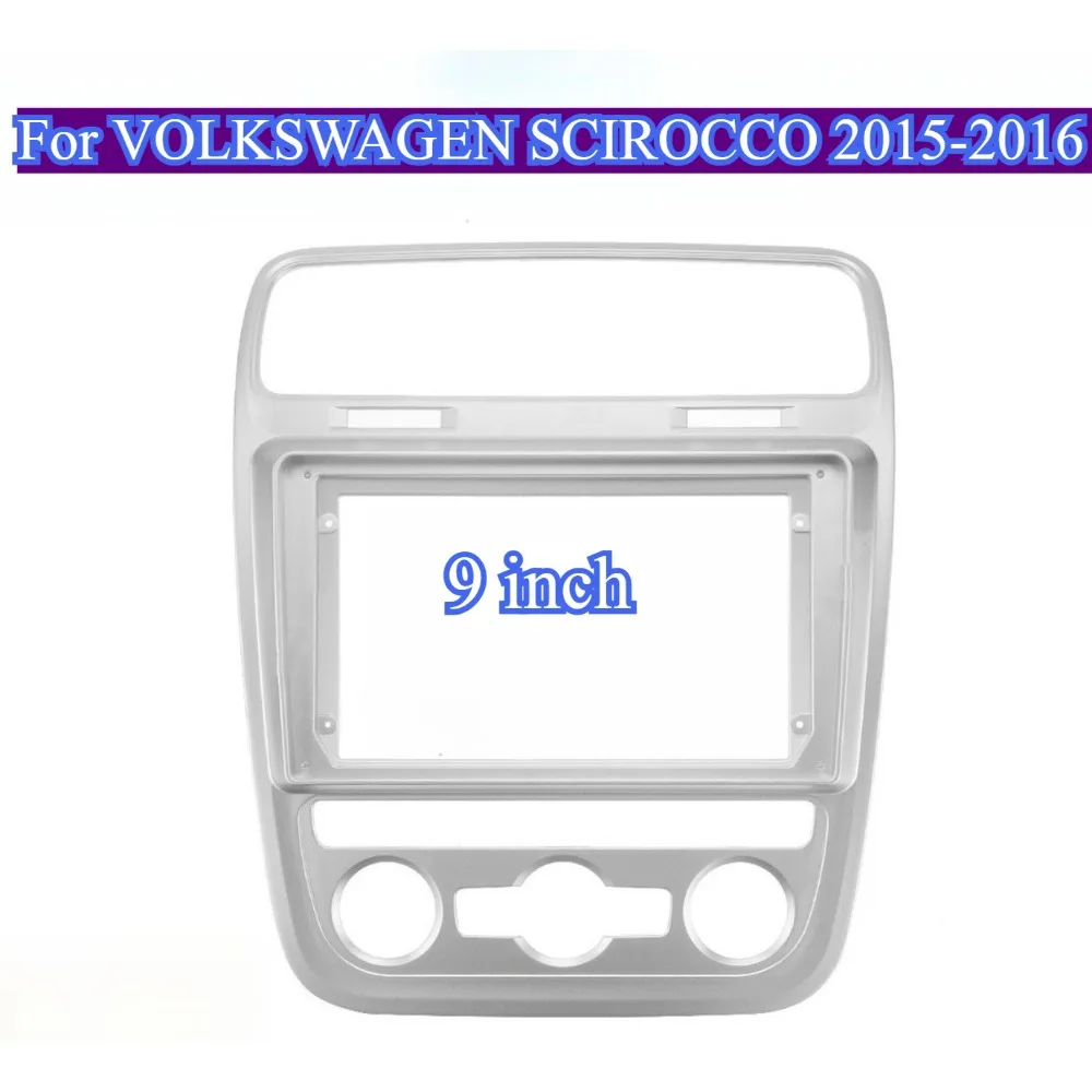Car Interior Accessories For VOLKSWAGEN SCIROCCO 2015-2016 9'' Frame Dashboard Auto Parts Refitting Stereo Fascia Panel Trim Kit
Car Interior Accessories For VOLKSWAGEN SCIROCCO 2015-2016 9'' Frame Dashboard Auto Parts Refitting Stereo Fascia Panel Trim Kit
