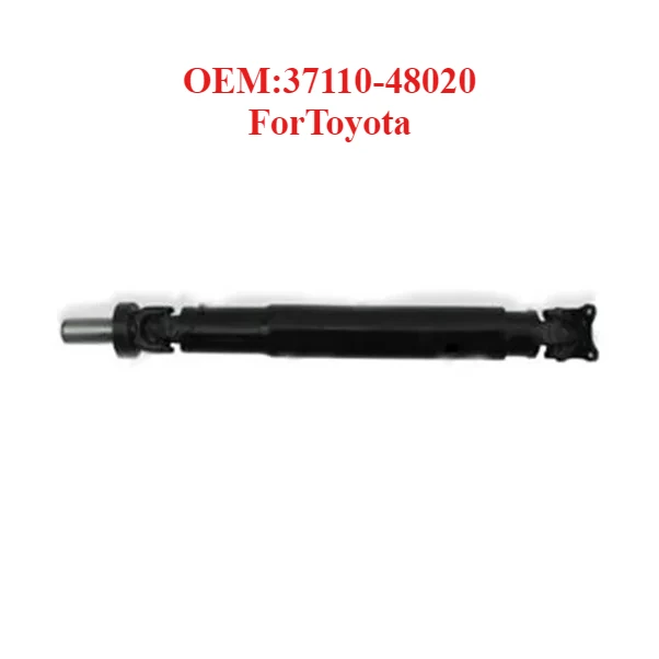Top Quality Drive Shaft OEM:37110-48020,ForToyota
Top Quality Drive Shaft OEM:37110-48020,ForToyota