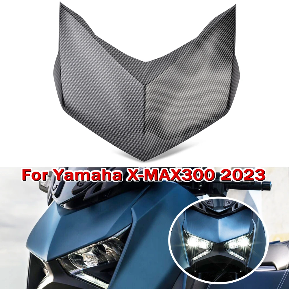 X-MAX 300 Front Headlight Upper Beak Nose Extension Cowl Top Cover For Yamaha XMAX300 X MAX 300 2023-2024
X-MAX 300 Front Headlight Upper Beak Nose Extension Cowl Top Cover For Yamaha XMAX300 X MAX 300 2023-2024