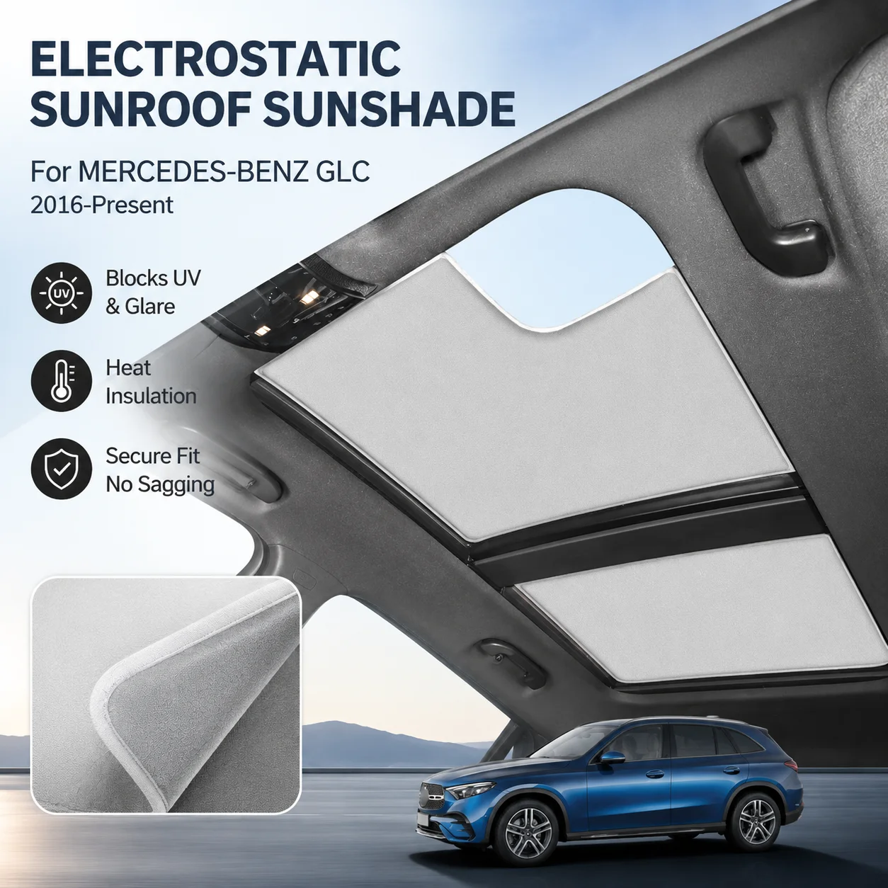 Car Suede Fabric Electrostatic Adsorption Sunroof Sunshade For MERCEDES-BENZ GLC 2016-Present Anti-UV Heat Insulation Skylight
Car Suede Fabric Electrostatic Adsorption Sunroof Sunshade For MERCEDES-BENZ GLC 2016-Present Anti-UV Heat Insulation Skylight