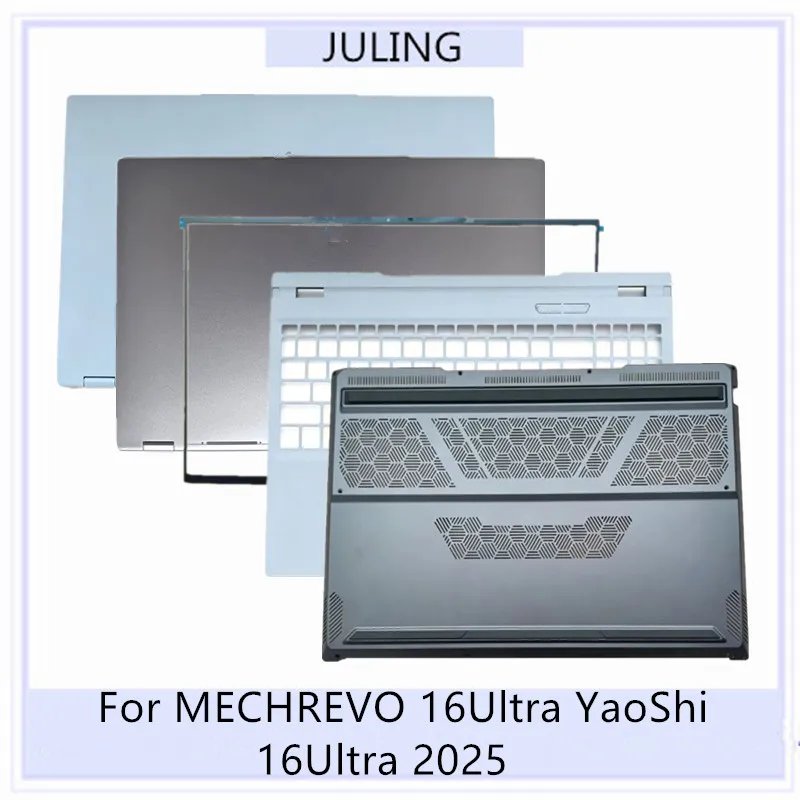 For MECHREVO 16Ultra YaoShi 16Ultra 2025 Laptop LCD Back Cover/Front Bezel/Palmrest Upper Cover/Housing Bottom Case
For MECHREVO 16Ultra YaoShi 16Ultra 2025 Laptop LCD Back Cover/Front Bezel/Palmrest Upper Cover/Housing Bottom Case