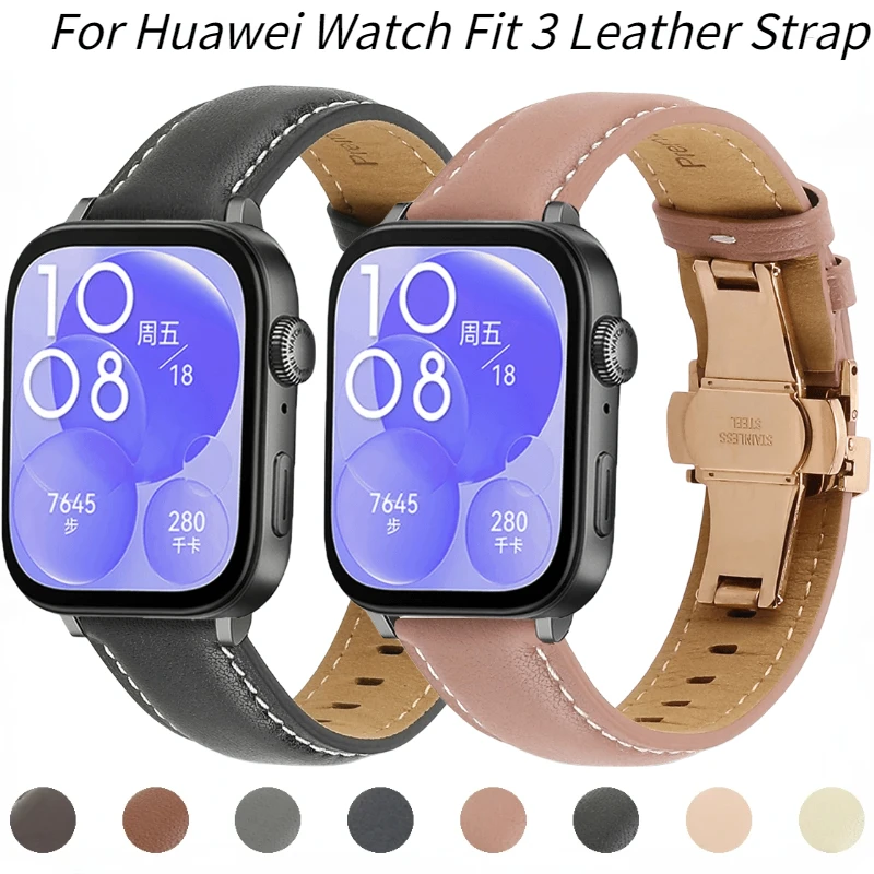 Ремешок из натуральной кожи для Huawei Watch Fit 3, браслет с застежкой-бабочкой, аксессуары для Huawei Watch Fit 3
Ремешок из натуральной кожи для Huawei Watch Fit 3, браслет с застежкой-бабочкой, аксессуары для Huawei Watch Fit 3