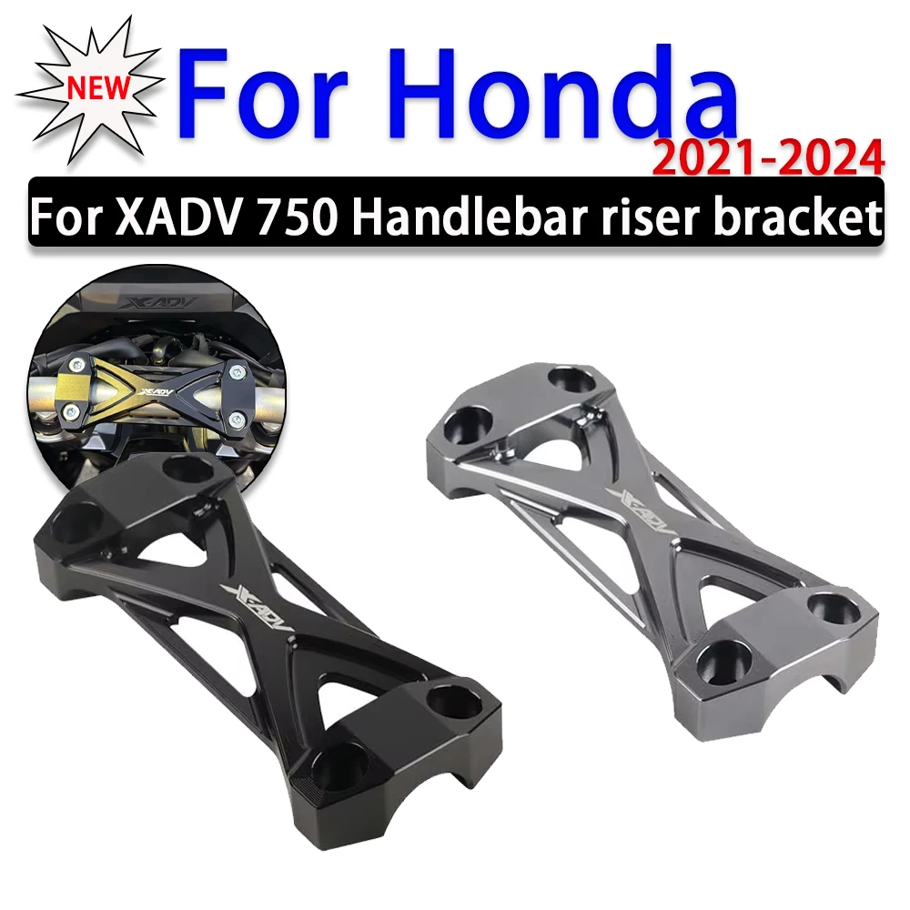 Для Honda XADV 750 X-ADV XADV750 2021-2024 аксессуары для мотоциклов, подставка для руля, поддержка назад, монтажный зажим для ручки
Для Honda XADV 750 X-ADV XADV750 2021-2024 аксессуары для мотоциклов, подставка для руля, поддержка назад, монтажный зажим для ручки