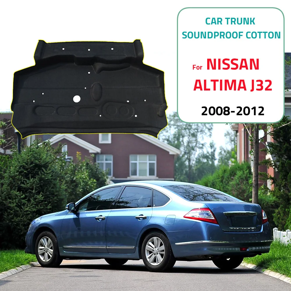 Car Trunk Insulation Cotton Soundproof Carpet Sticky Pad Car-styling For NISSAN ALTIMA J32 2008-2012
Car Trunk Insulation Cotton Soundproof Carpet Sticky Pad Car-styling For NISSAN ALTIMA J32 2008-2012