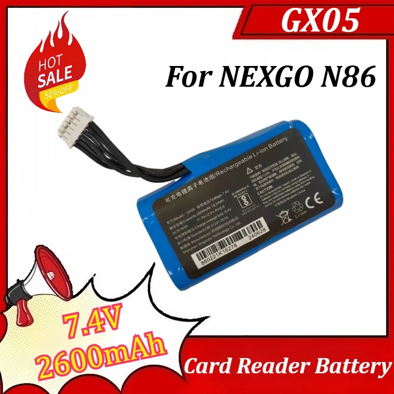 New GX05 7.4V 2600mAh Card Reader Battery For NEXGO N86 Battery
New GX05 7.4V 2600mAh Card Reader Battery For NEXGO N86 Battery