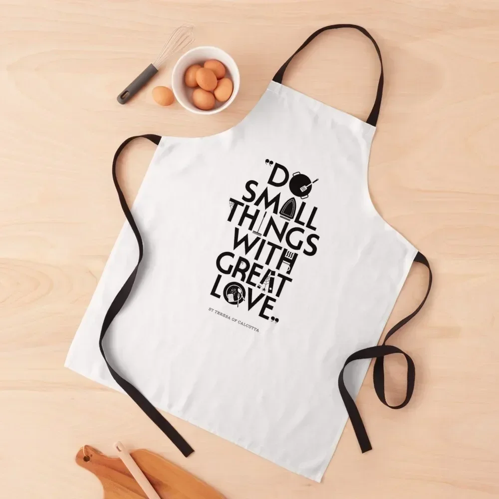 Do Small Things With Great Love (Black) Apron Home And Kitchen Chef Accessories cook wear Christmas gift Apron
Do Small Things With Great Love (Black) Apron Home And Kitchen Chef Accessories cook wear Christmas gift Apron