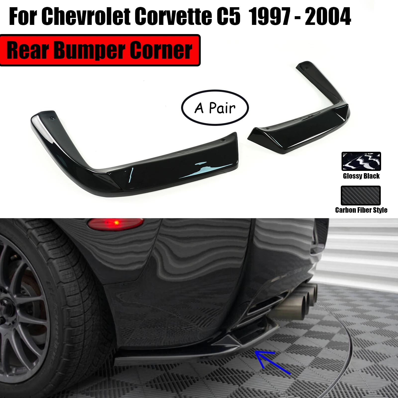 A Pair For Chevrolet Corvette C5 1997 1998 - 2004 Rear Bumper Corner Spoiler Diffuser Splitter Glossy Black Car Accessories
A Pair For Chevrolet Corvette C5 1997 1998 - 2004 Rear Bumper Corner Spoiler Diffuser Splitter Glossy Black Car Accessories