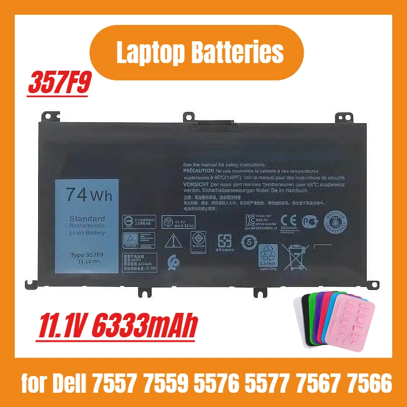 11.1V 6333mAh Laptop Batteries 357F9 for Dell 7557 7559 5576 5577 7567 7566
11.1V 6333mAh Laptop Batteries 357F9 for Dell 7557 7559 5576 5577 7567 7566