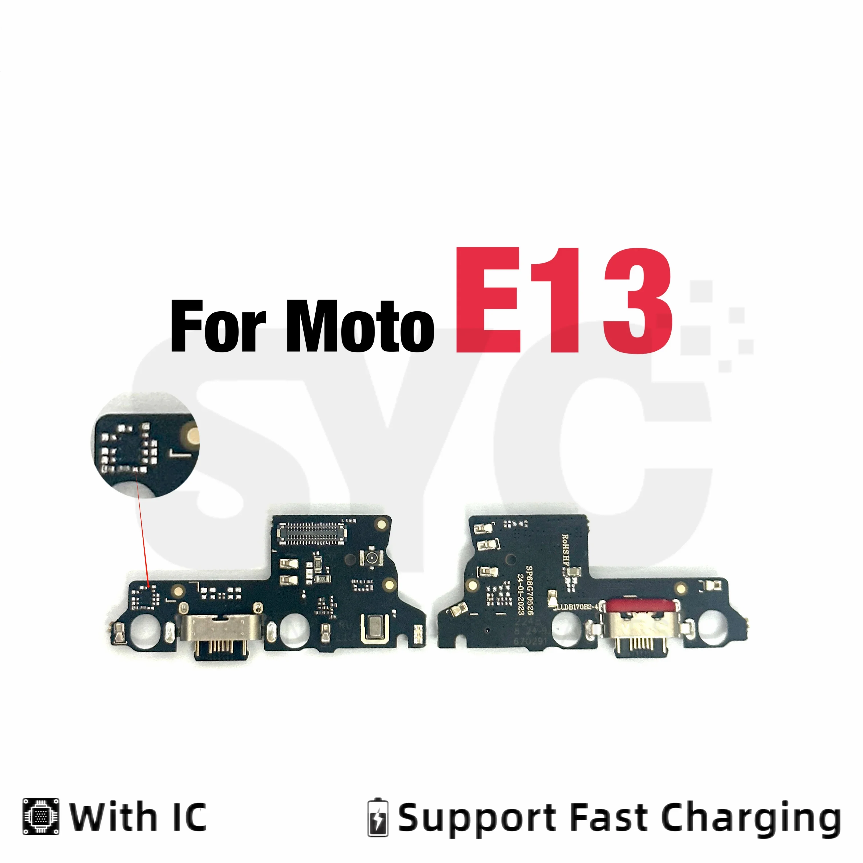 SYC For Motorola Moto E13 USB Charging Port Dock Charger Connector Charging Board Flex Cable
SYC For Motorola Moto E13 USB Charging Port Dock Charger Connector Charging Board Flex Cable