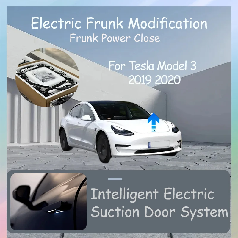 Special modification equipment for Tesla frunk Electric Frunk Conversion For Tesla Model 3 2019 2020
Special modification equipment for Tesla frunk Electric Frunk Conversion For Tesla Model 3 2019 2020