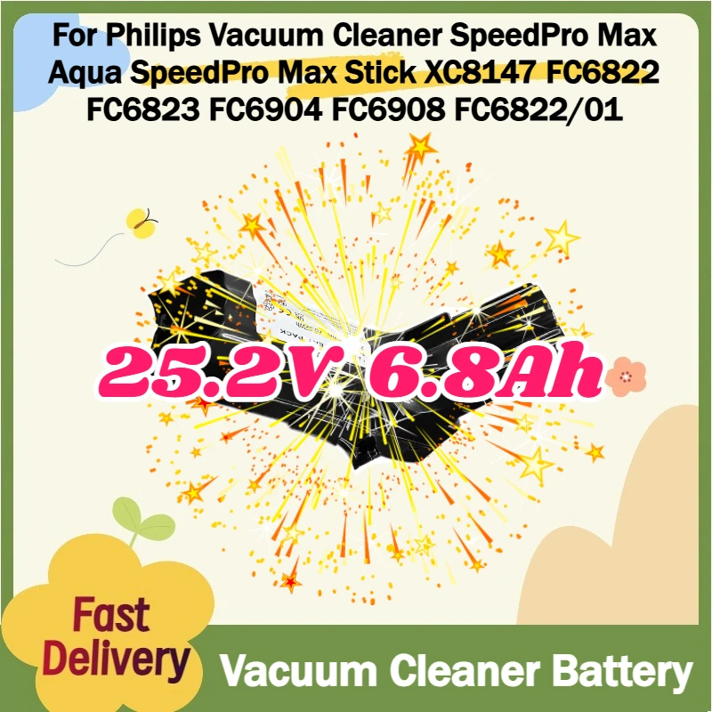 For Philips Vacuum Cleaner SpeedPro Max Aqua SpeedPro Max Stick XC8147 FC6822 FC6823 FC6904 FC6908 FC6822/01 25.2V 6.8Ah Battery
For Philips Vacuum Cleaner SpeedPro Max Aqua SpeedPro Max Stick XC8147 FC6822 FC6823 FC6904 FC6908 FC6822/01 25.2V 6.8Ah Battery