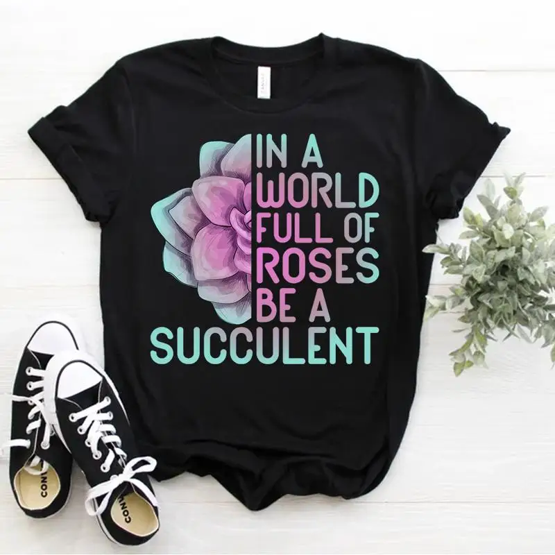 Succulent Garden Pot in a World Full of Roses Be a Succulent T Shirt Size S 5xl
Succulent Garden Pot in a World Full of Roses Be a Succulent T Shirt Size S 5xl