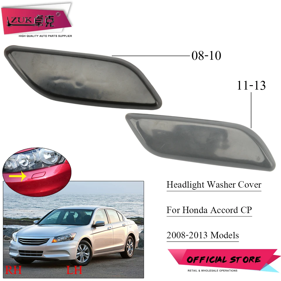 ZUK Front Headlight Headlamp Washer Nozzle Cover Head Light Car Lamp Water Spray Jet Cap For Honda Accord CP 2008-2013 Asian
ZUK Front Headlight Headlamp Washer Nozzle Cover Head Light Car Lamp Water Spray Jet Cap For Honda Accord CP 2008-2013 Asian
