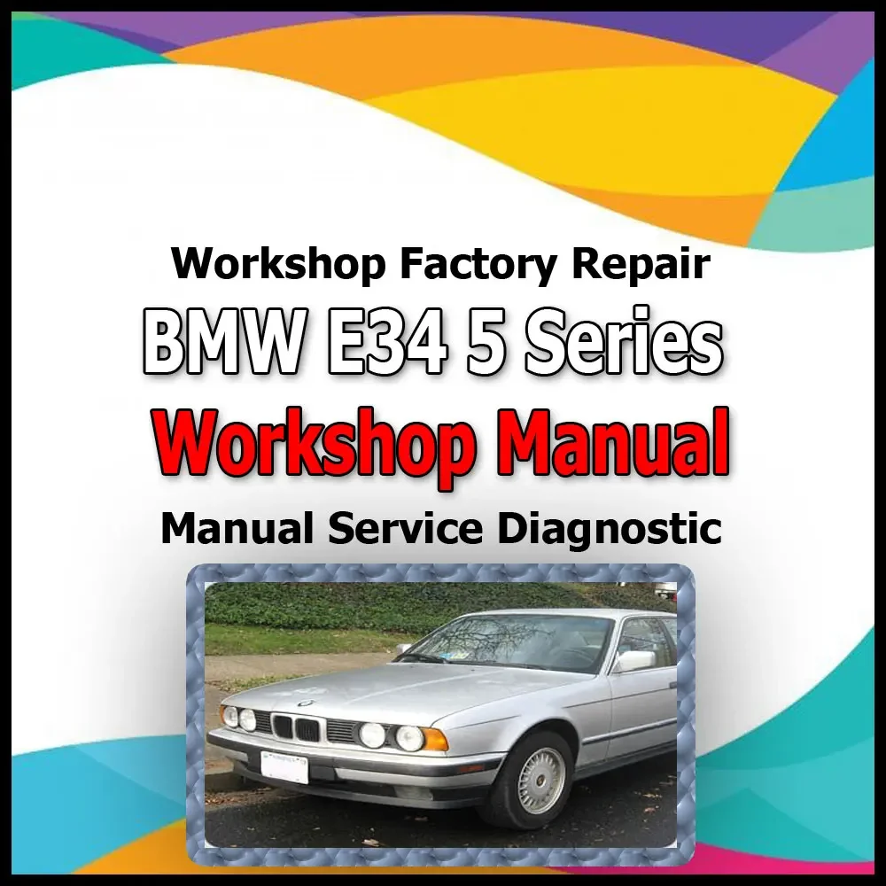 BMW 5 серии E34 1989-1996 мастерская, заводской ремонт, ручной сервис, автомобильная диагностическая ссылка, ручной инструмент для автомобиля, авторемонт
BMW 5 серии E34 1989-1996 мастерская, заводской ремонт, ручной сервис, автомобильная диагностическая ссылка, ручной инструмент для автомобиля, авторемонт