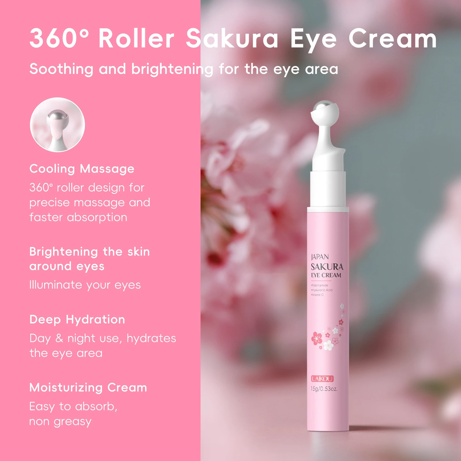 LAIKOU Japanese Sakura Eye Roll On, Moisturizing Anti Aging Eye Cream for All Skin Types, Cooling Massage Applicator 15g
LAIKOU Japanese Sakura Eye Roll On, Moisturizing Anti Aging Eye Cream for All Skin Types, Cooling Massage Applicator 15g