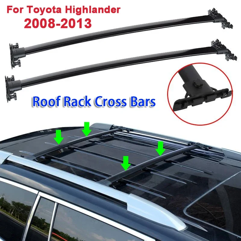 2pcs/set Black Car Roof Rack Cross Bars for Toyota Highlander 2008-2013 (with Side Rails) 
2pcs/set Black Car Roof Rack Cross Bars for Toyota Highlander 2008-2013 (with Side Rails)