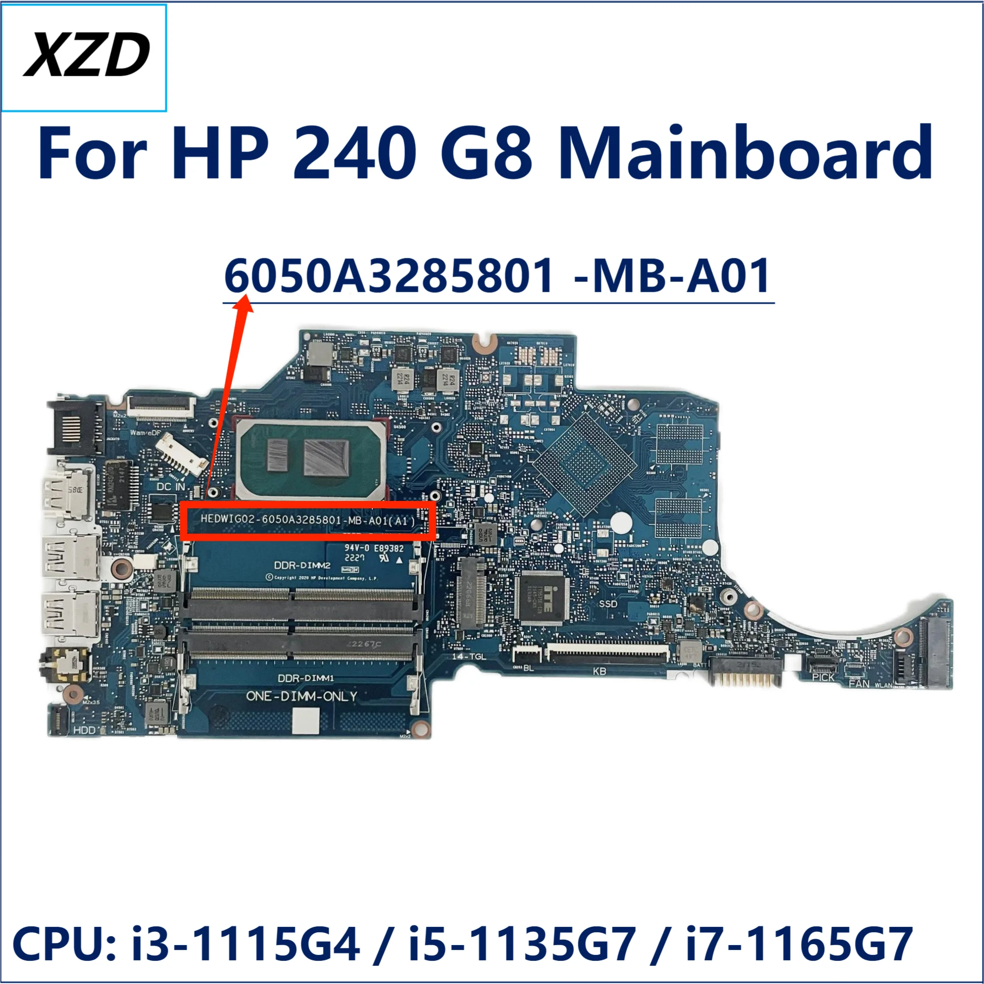 HEDWIG02 6050A3285801-MB-A01 Материнская плата для ноутбука HP 240 G8 Материнская плата Процессор: I3-1115G1 / I5-1135G7 /i7-1165G7 UMA 100% тест в норме
HEDWIG02 6050A3285801-MB-A01 Материнская плата для ноутбука HP 240 G8 Материнская плата Процессор: I3-1115G1 / I5-1135G7 /i7-1165G7 UMA 100% тест в норме