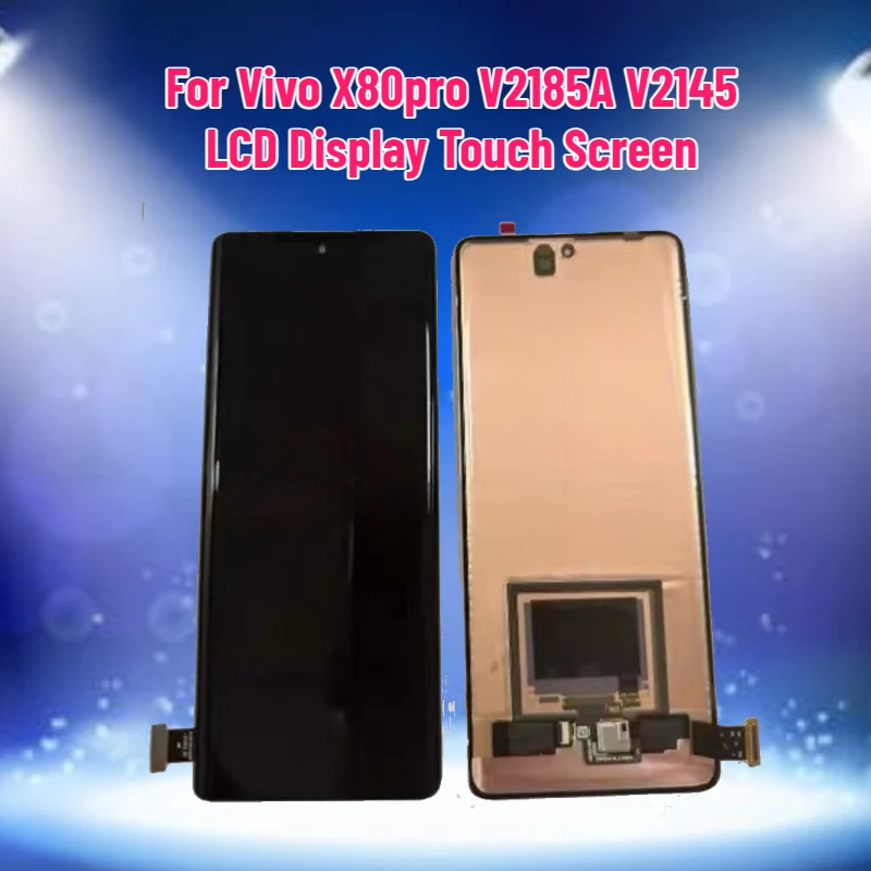 LCD Display For Vivo X80pro V2185A V2145 LCD Display Touch Screen Digitizer Assembly Replacement Parts X80 Pro Display Screen
LCD Display For Vivo X80pro V2185A V2145 LCD Display Touch Screen Digitizer Assembly Replacement Parts X80 Pro Display Screen