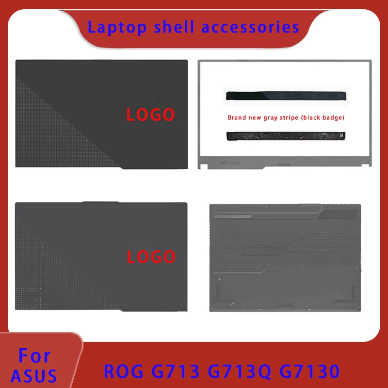 Suitable for ASUS ROG G713 G713Q G7130 series laptop LCD back cover, front panel, palm rest bottom shell A B C D cover Hinge
Suitable for ASUS ROG G713 G713Q G7130 series laptop LCD back cover, front panel, palm rest bottom shell A B C D cover Hinge