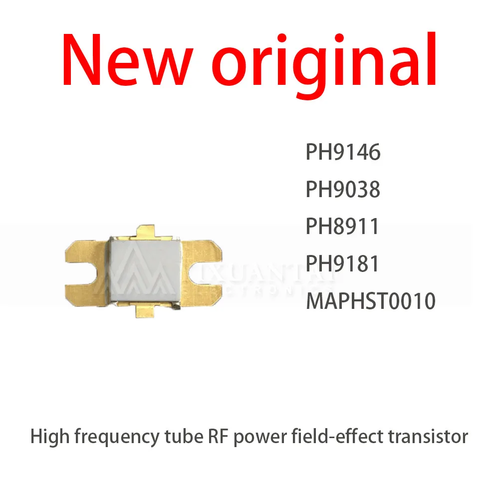 1Pcs/New Lot PH9146 PH9038 PH8911 PH9181 MAPHST0010 High frequency tube RF power field-effect transistor
1Pcs/New Lot PH9146 PH9038 PH8911 PH9181 MAPHST0010 High frequency tube RF power field-effect transistor