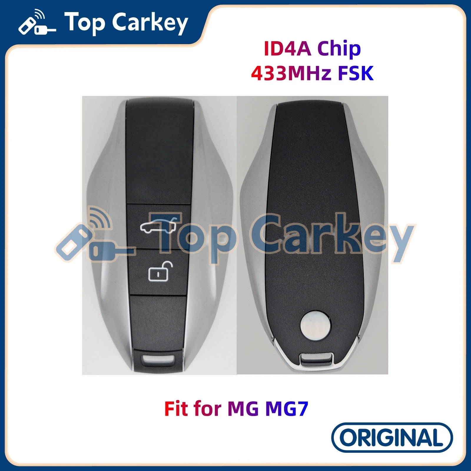 TopCarkey Original Remote Key Fob ID4A Chip 433MHz FSK for MG MG7
TopCarkey Original Remote Key Fob ID4A Chip 433MHz FSK for MG MG7