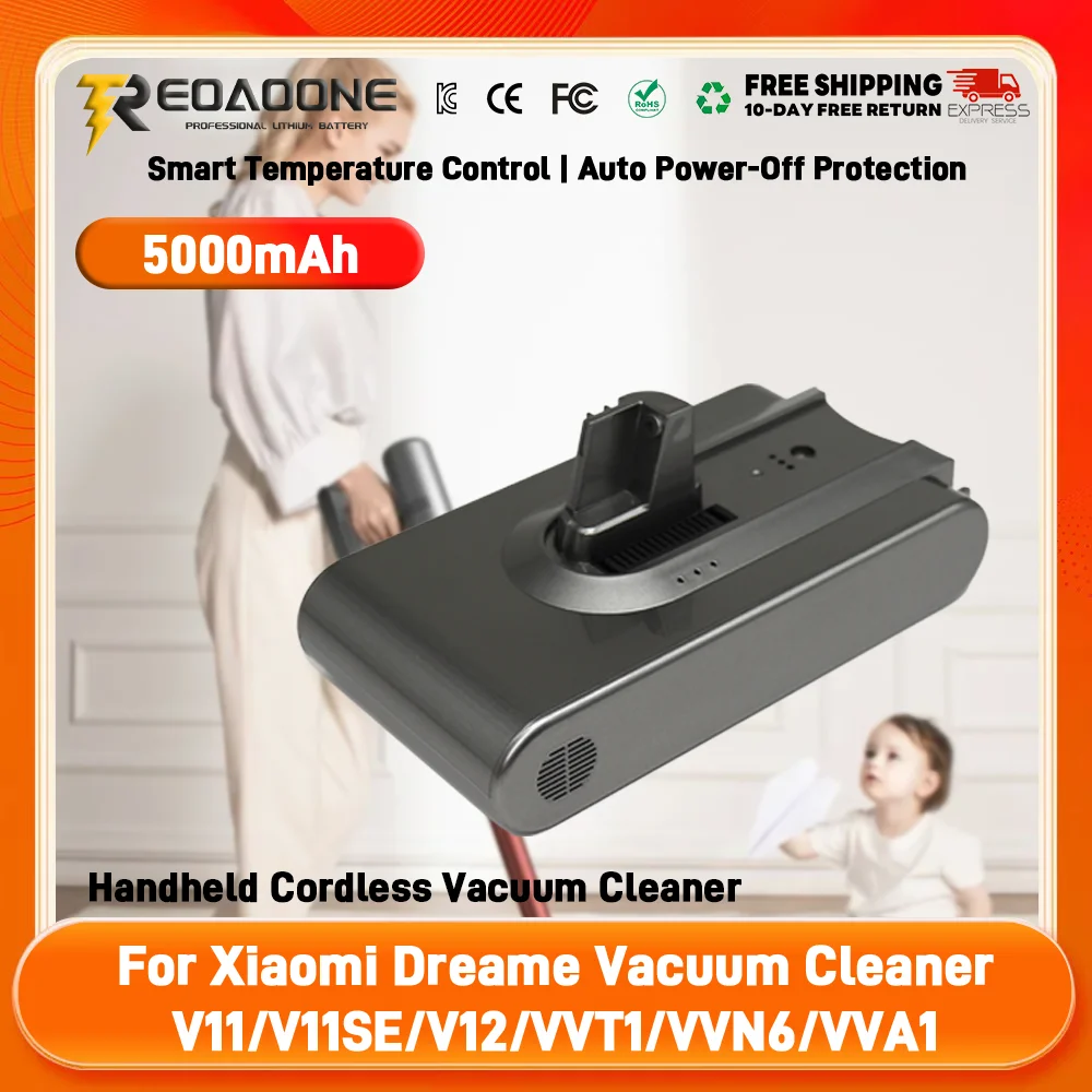 Original Handheld Vacuum Cleaner Battery Pack Replacement for Dreame 25.2V 5000mAh V11 V11SE V12 VVT1 VVN6 VVA1 V12Pro
Original Handheld Vacuum Cleaner Battery Pack Replacement for Dreame 25.2V 5000mAh V11 V11SE V12 VVT1 VVN6 VVA1 V12Pro
