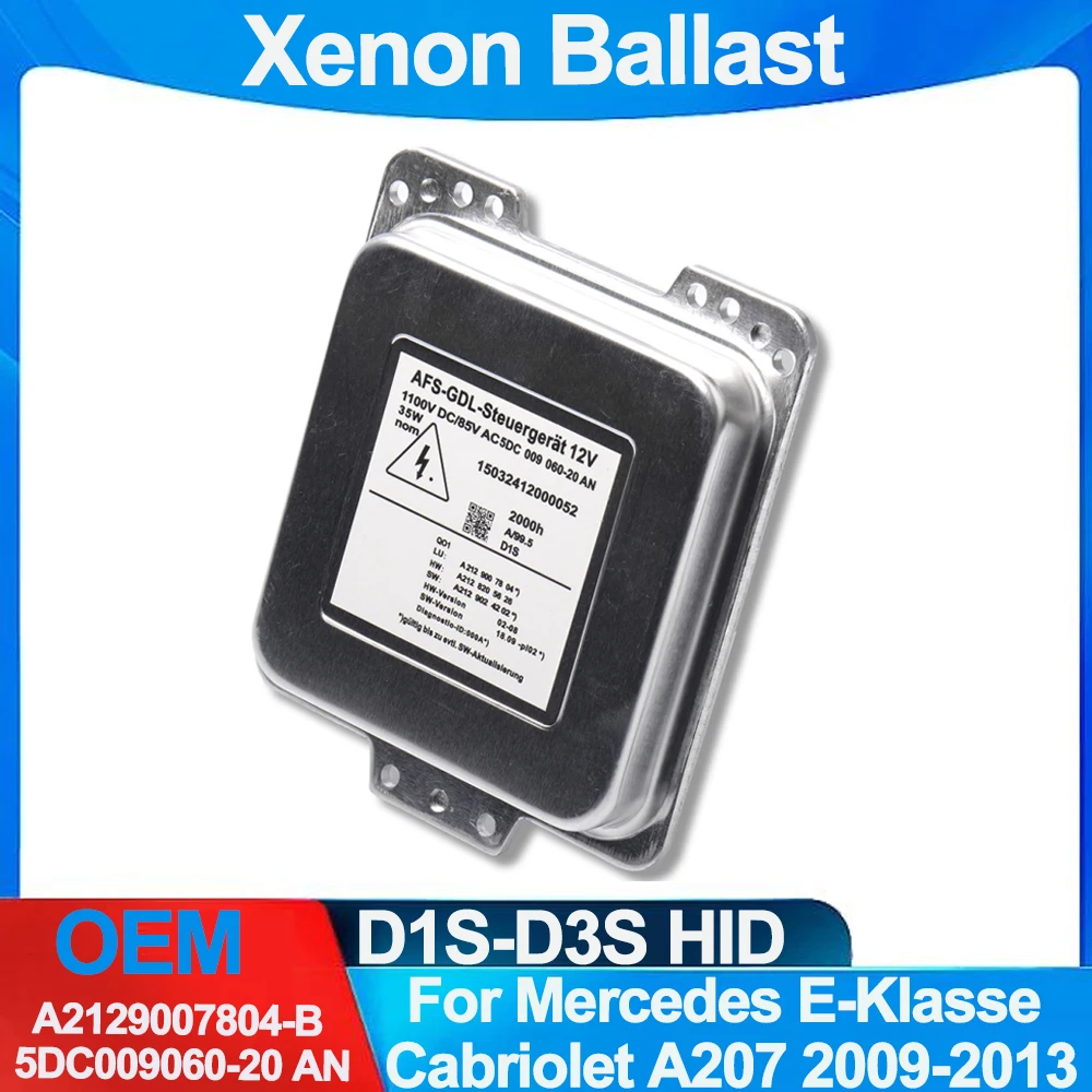 HID Control Unit 5DC009060-20 Xenon Ballast Module A2129007804-B For Mercedes E-Klasse Cabriolet A207 2009 2010 2011 2012 2013
HID Control Unit 5DC009060-20 Xenon Ballast Module A2129007804-B For Mercedes E-Klasse Cabriolet A207 2009 2010 2011 2012 2013