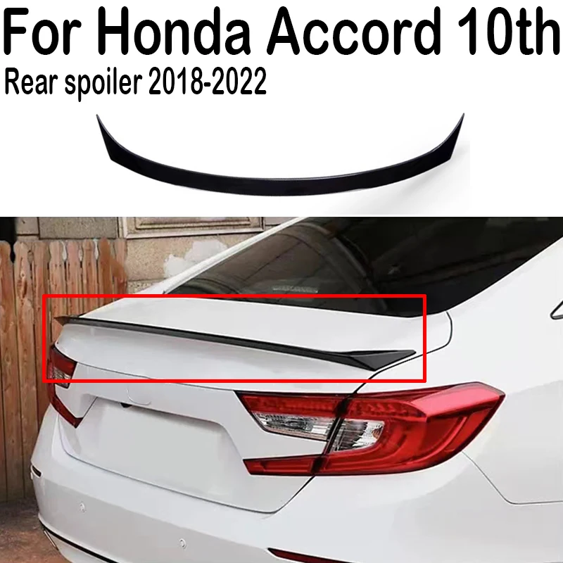 For 2018 2019 2020 2021 2022 Honda Accord 10th Car Rear Trunk Lid Boot Car Spoiler Wings Tuning Exterior Accessories
For 2018 2019 2020 2021 2022 Honda Accord 10th Car Rear Trunk Lid Boot Car Spoiler Wings Tuning Exterior Accessories