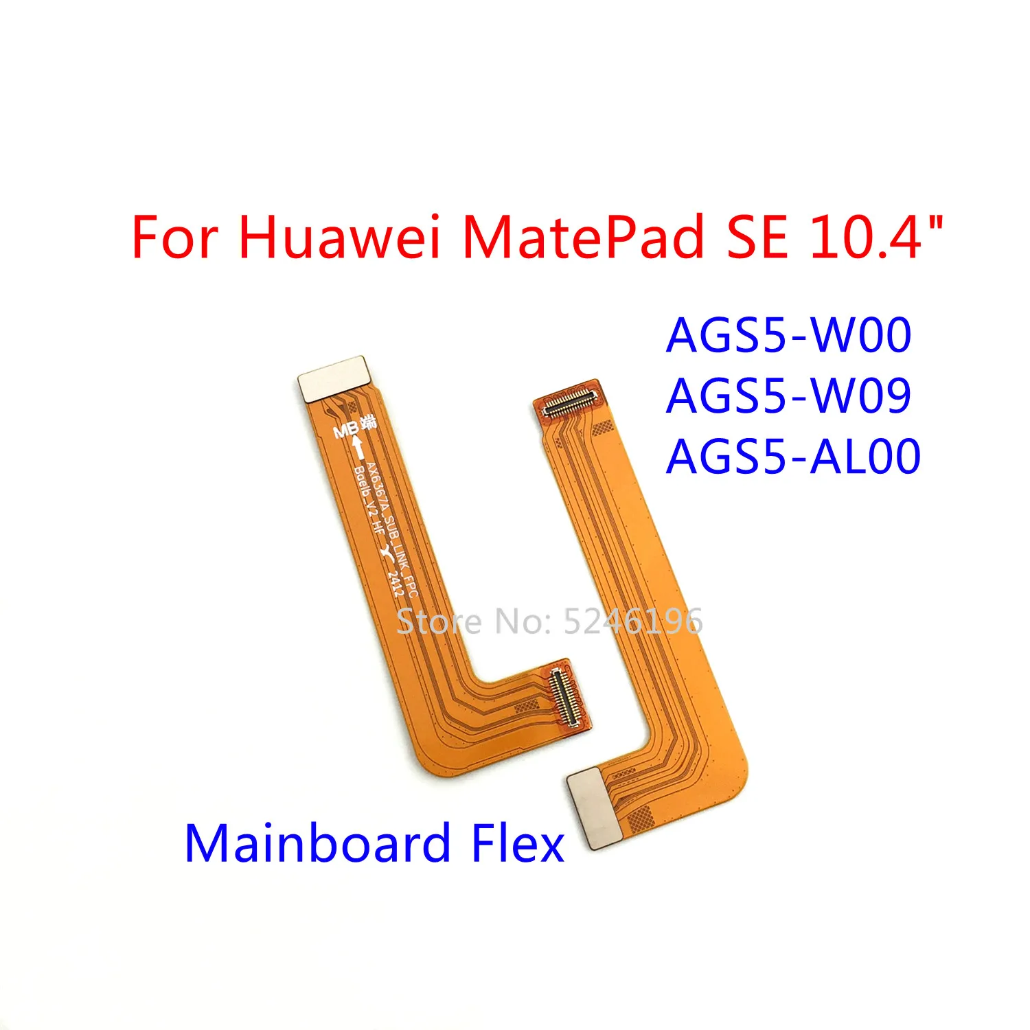 1 шт., гибкий кабель для подключения основной платы для Huawei MatePad SE 10,4 дюйма AGS5-W00 AGS5-W09 AGS5-AL00, запасная часть
1 шт., гибкий кабель для подключения основной платы для Huawei MatePad SE 10,4 дюйма AGS5-W00 AGS5-W09 AGS5-AL00, запасная часть