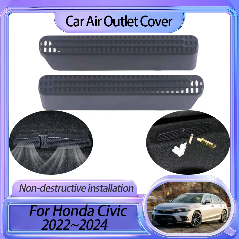 for Honda Civic 11th Gen FE FL 2022 2023 2024 Car Under Seat Air Conditioner Duct Vent Outlet Cover Anti-Clogging Accessories
for Honda Civic 11th Gen FE FL 2022 2023 2024 Car Under Seat Air Conditioner Duct Vent Outlet Cover Anti-Clogging Accessories