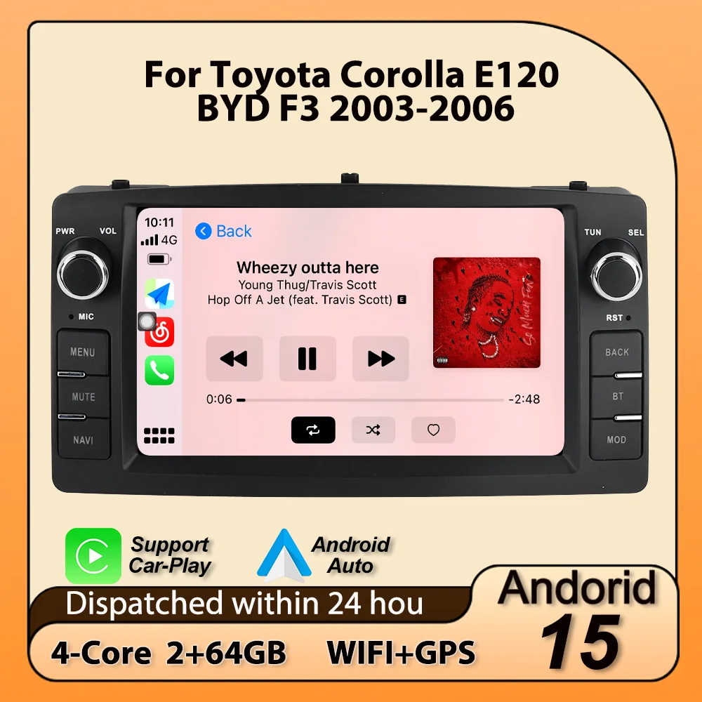 For Toyota Corolla E120 2003-2006 BYD F3 Android 15 7inch 64GB Car Radio Carplay GPS Navigation Central Smart Car audio systems
For Toyota Corolla E120 2003-2006 BYD F3 Android 15 7inch 64GB Car Radio Carplay GPS Navigation Central Smart Car audio systems