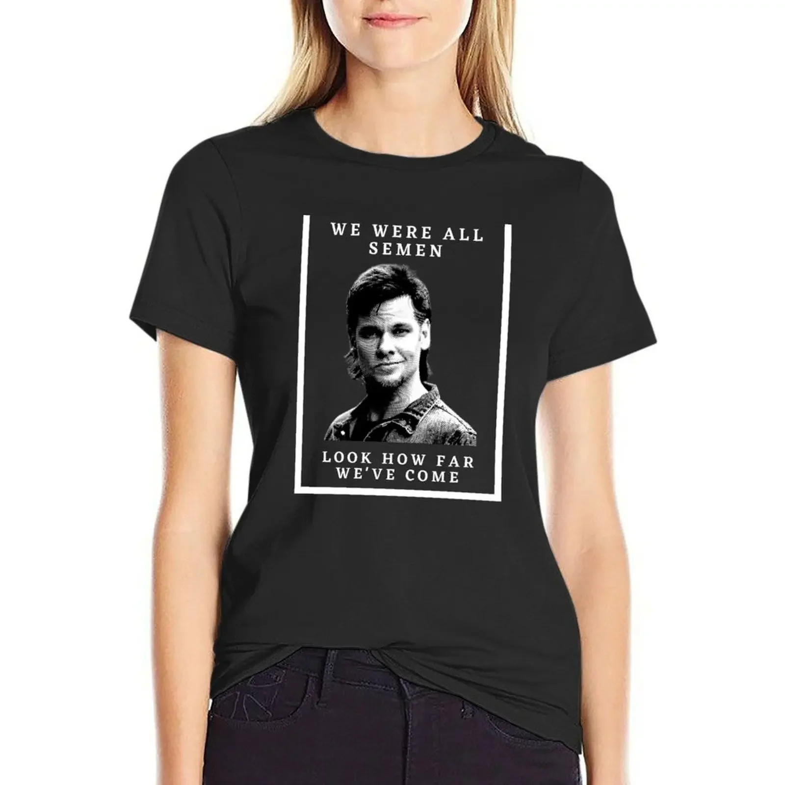 Theo Von 'We were all seamen, look how far we've come' T-Shirt summer clothes Blouse fashion woman blouse 2024
Theo Von 'We were all seamen, look how far we've come' T-Shirt summer clothes Blouse fashion woman blouse 2024