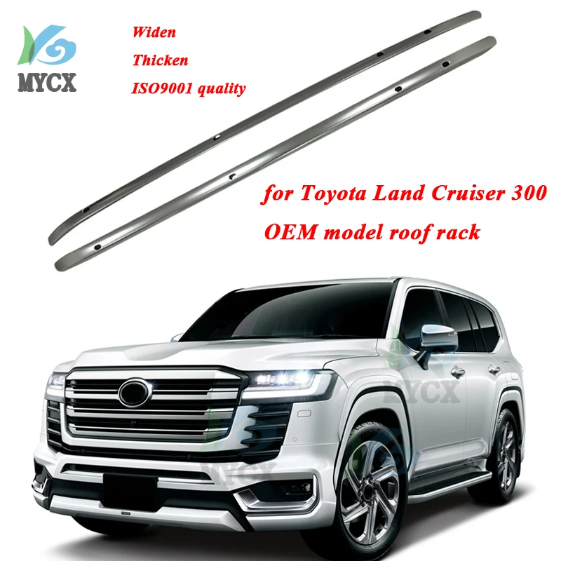 Thicken roof rack roof rail bar for Toyota Land Cruiser LC300 300,2022-2023 2024+,original model,100% widen & thicken,load 300kg
Thicken roof rack roof rail bar for Toyota Land Cruiser LC300 300,2022-2023 2024+,original model,100% widen & thicken,load 300kg