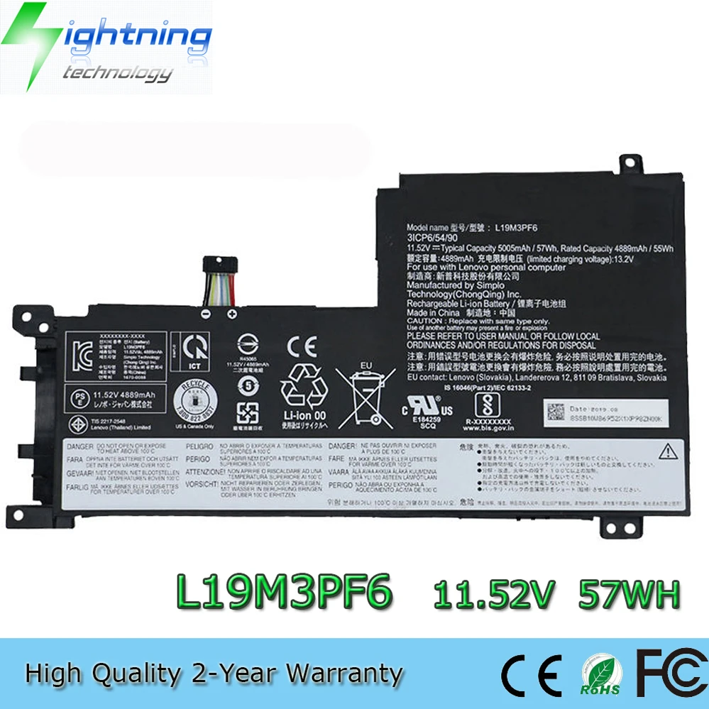 L19M3PF6 L19L3PF2 L19D3PF3 L19C3PF5 11,52 В 57 Втч Аккумулятор для ноутбука Lenovo IdeaPad 15IIL05 5 15ARE05 Series
L19M3PF6 L19L3PF2 L19D3PF3 L19C3PF5 11,52 В 57 Втч Аккумулятор для ноутбука Lenovo IdeaPad 15IIL05 5 15ARE05 Series