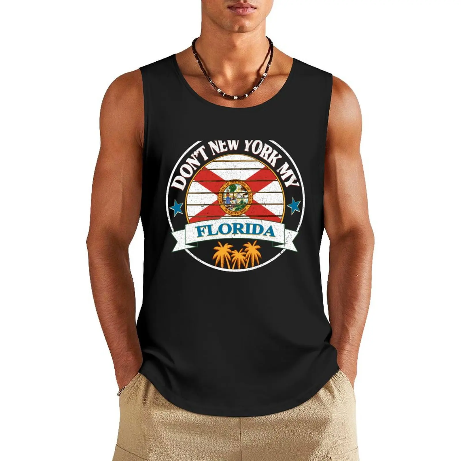 Don't New York My Florida , Florida Flag Tank Top sleeveless vests Bodybuilding shirt
Don't New York My Florida , Florida Flag Tank Top sleeveless vests Bodybuilding shirt
