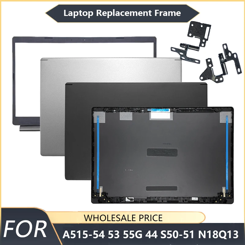 NEW For ACER Aspire A515-54 A515-53 A515-55G A515-44 S50-51 Laptop LCD Back Cover Front Bezel Case Laptop Frames 
NEW For ACER Aspire A515-54 A515-53 A515-55G A515-44 S50-51 Laptop LCD Back Cover Front Bezel Case Laptop Frames
