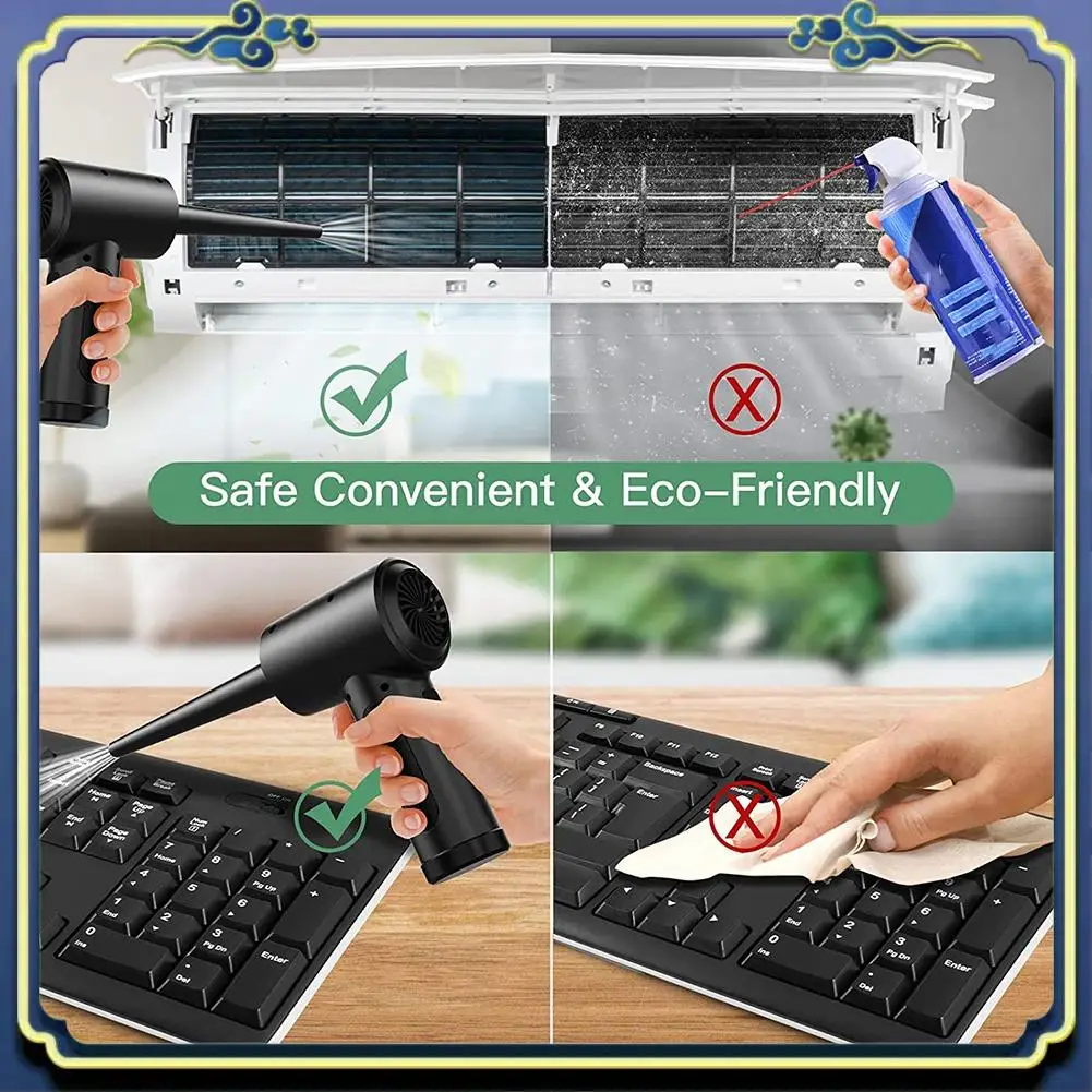 Portable Cordless Air Duster,Multi-Use Portable Replaces Compressed Air Cans, Powerful 51000RPM,Air Duster For Computer, Laptop
Portable Cordless Air Duster,Multi-Use Portable Replaces Compressed Air Cans, Powerful 51000RPM,Air Duster For Computer, Laptop