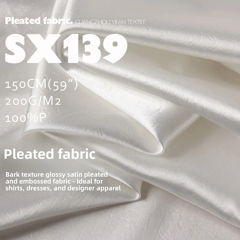 Bark Texture Embossed Satin Pleated Fabric for Embossed Fabric Shirt Evening Dress Cloth Diy By The Meter Sewing Material
Bark Texture Embossed Satin Pleated Fabric for Embossed Fabric Shirt Evening Dress Cloth Diy By The Meter Sewing Material