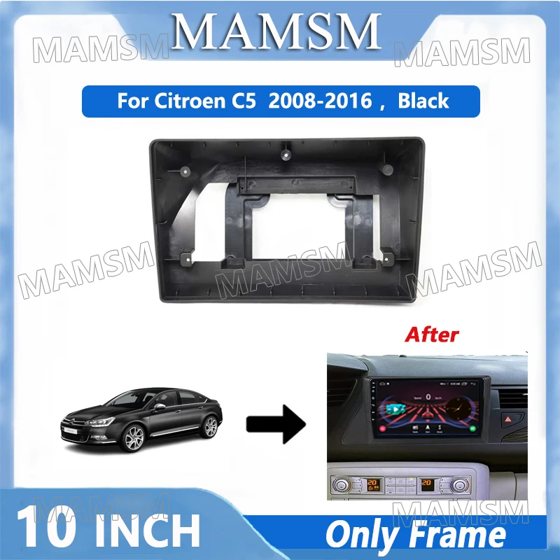 10 Inch 2 Din Radio Frame Adapter For Citroen C5 2008-2016 Car Android Player DVD Audio Panel Mount Installation Fascia Frame
10 Inch 2 Din Radio Frame Adapter For Citroen C5 2008-2016 Car Android Player DVD Audio Panel Mount Installation Fascia Frame