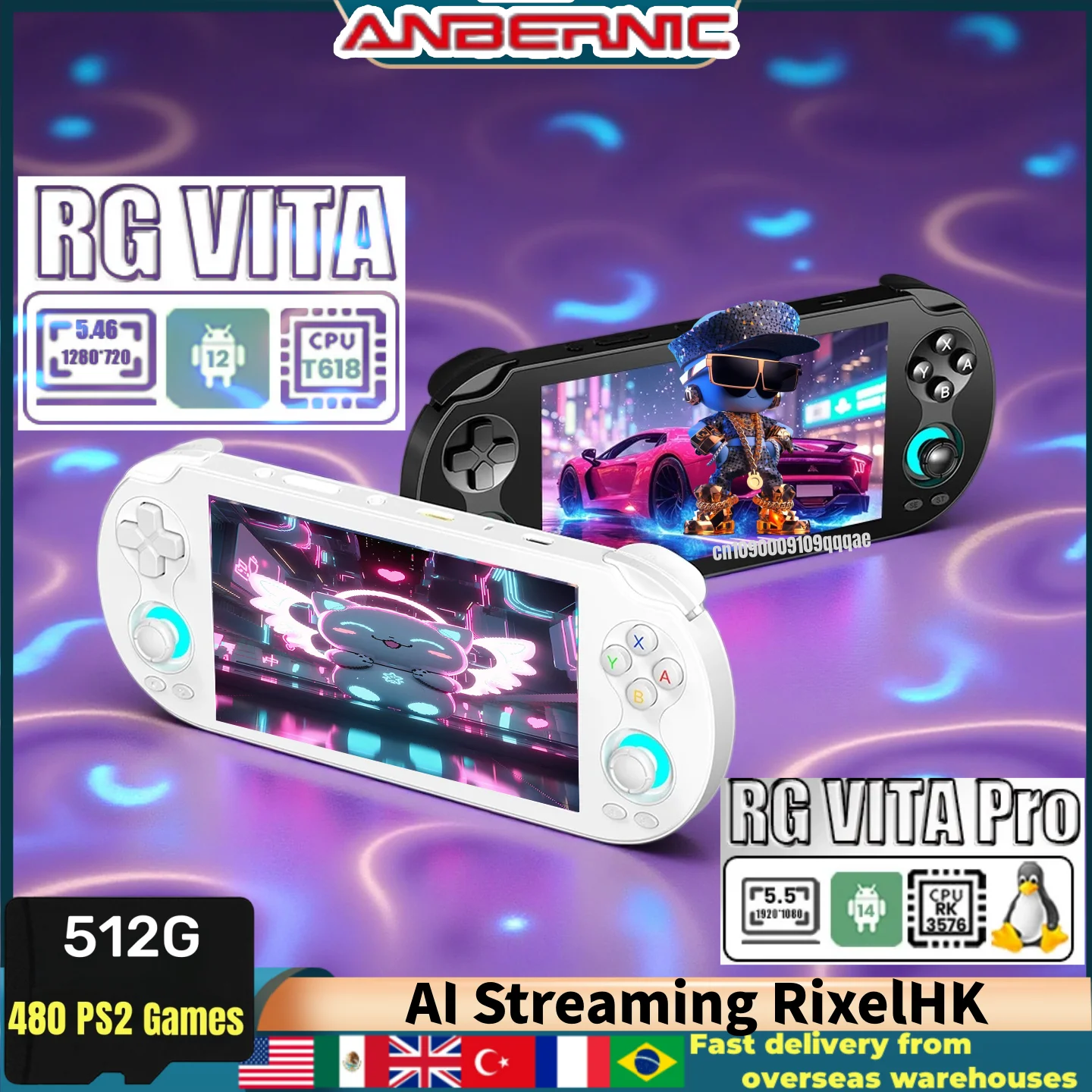 ANBERNIC RG VITA RG VITA Pro Video Games Player Retro Supports AI Streaming Rixel HKHandheld Game Console WiFi Bluetooth PSP PS2
ANBERNIC RG VITA RG VITA Pro Video Games Player Retro Supports AI Streaming Rixel HKHandheld Game Console WiFi Bluetooth PSP PS2
