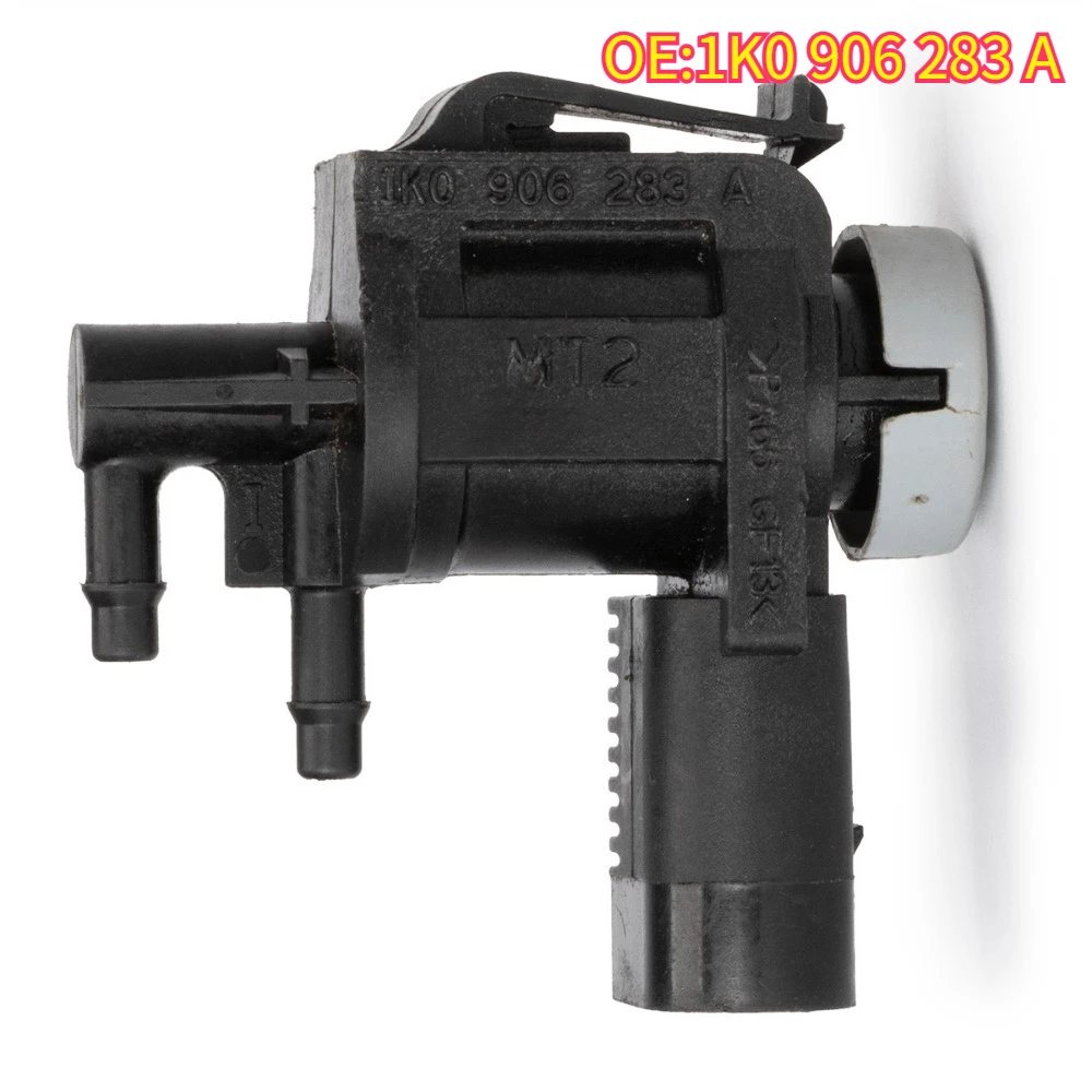 High quality New For 1K0 906 283 A EGR Vacuum Solenoid Valve Audi A3 A4 A6 For VW Passat Golf Jetta Beetle Tiguan Touareg
High quality New For 1K0 906 283 A EGR Vacuum Solenoid Valve Audi A3 A4 A6 For VW Passat Golf Jetta Beetle Tiguan Touareg