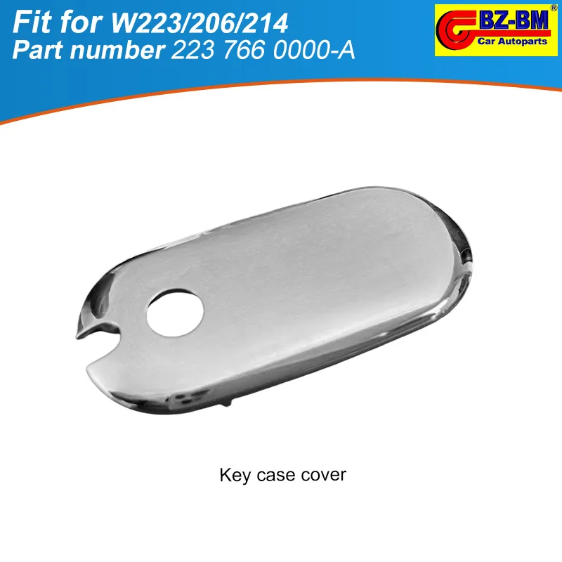 Automobile Key Remote Controller Chrome Cover For Mercedes Benz W223 W206 S Class A2237660000 2237660000 2067660200 2237660800
Automobile Key Remote Controller Chrome Cover For Mercedes Benz W223 W206 S Class A2237660000 2237660000 2067660200 2237660800