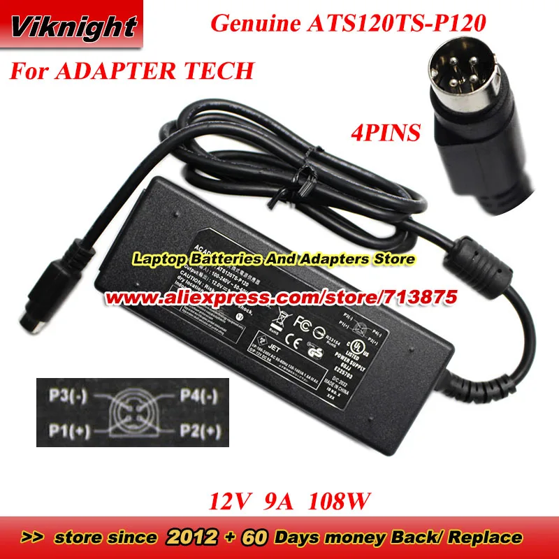 Genuine ATS120TS-P120 AC Adapter 12V 9A 108W Power Supply for ADAPTER TECH with 4PINS Charger
Genuine ATS120TS-P120 AC Adapter 12V 9A 108W Power Supply for ADAPTER TECH with 4PINS Charger